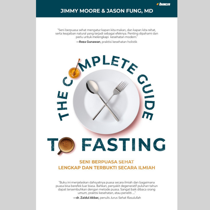 

Buku The Complete Guide To Fasting Oleh Jimmy Moore