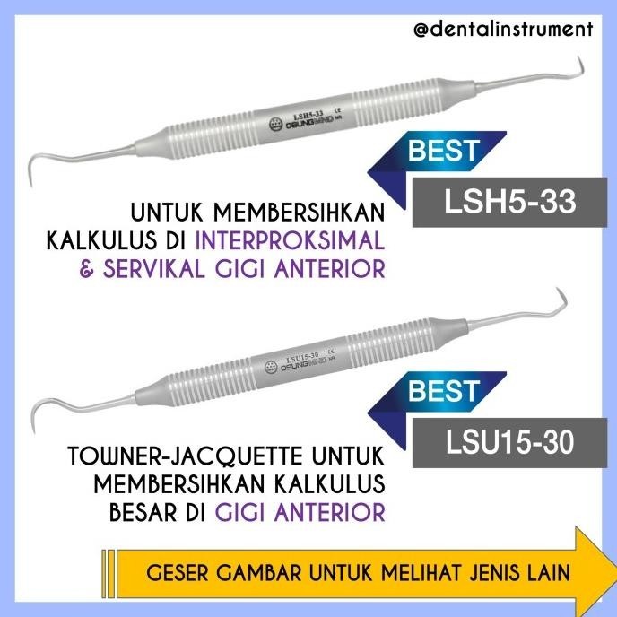 Dental Sickle Scaler / Pembersih Karang Gigi Merek Osung Original