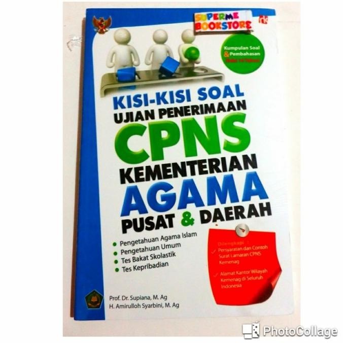 

Kisi- kisi soal ujian penerimaan CPNS Kementerian Agama Pusat & Daerah