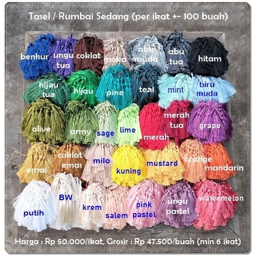 

GTASL-01 : Tasel / Rumbai Sedang (per ikat +- 100 buah)