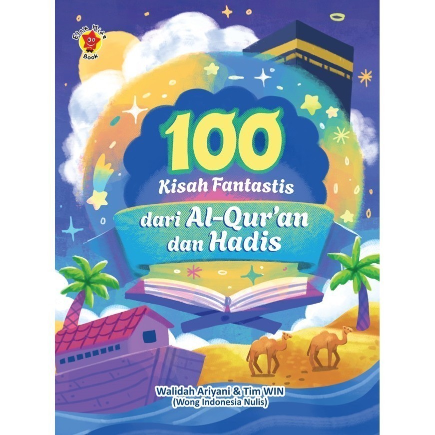 100 Kisah Fantastis Dari Al-Qur`An Dan Hadis