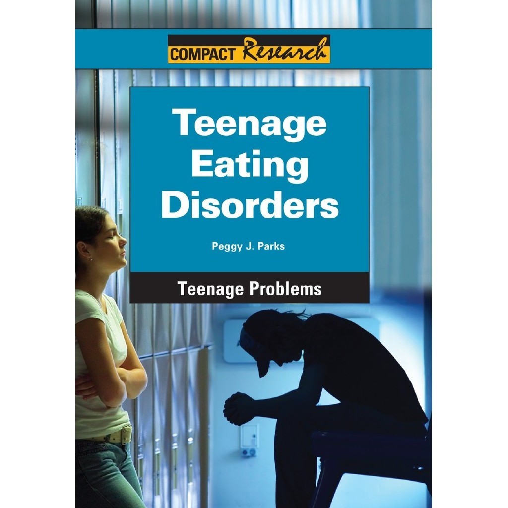 

Teenage Problems - Teenage Eating Disorders (D)