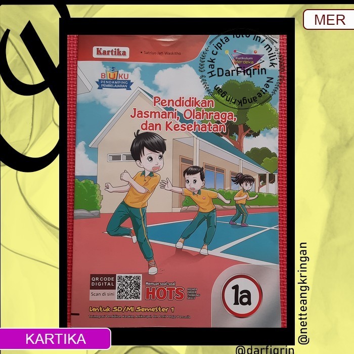 LKS PJOK Penjas Kelas 1 2 4 5 Semester 1 SD/MI KURMER Kurikulum Merdeka-Kartika-HOTS-Satriyo