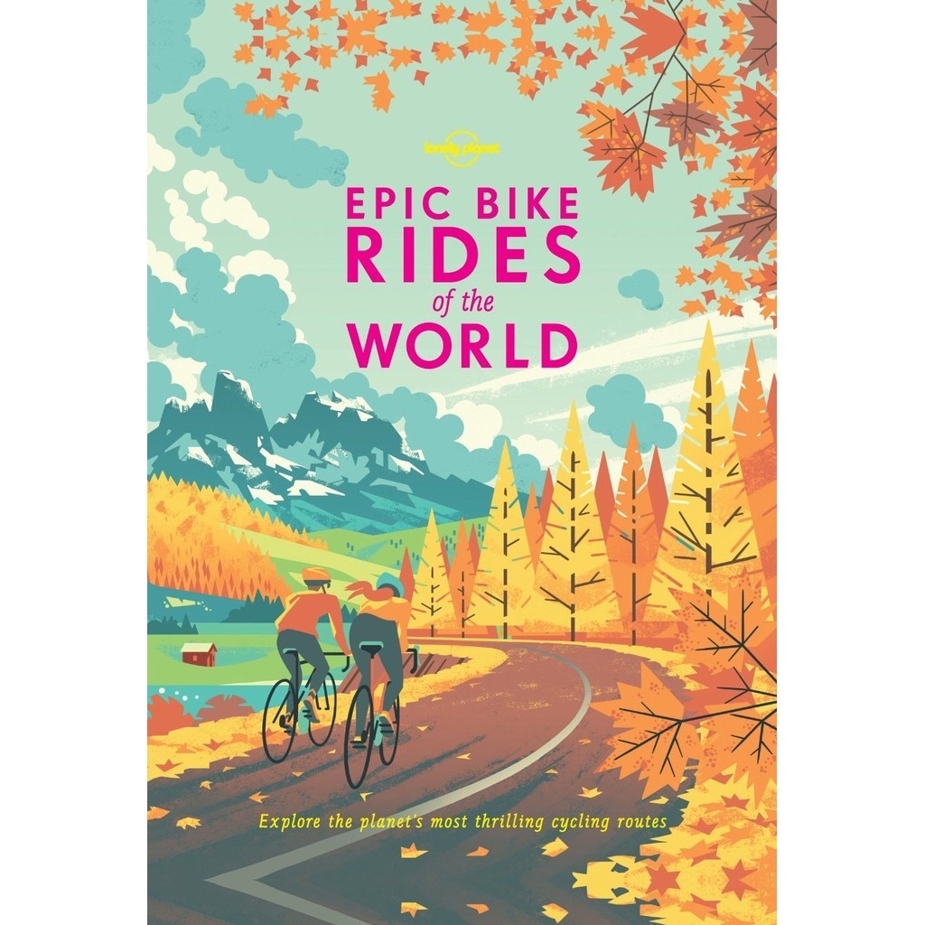 

Lonely Planet - Epic Bike Rides of the World (D)