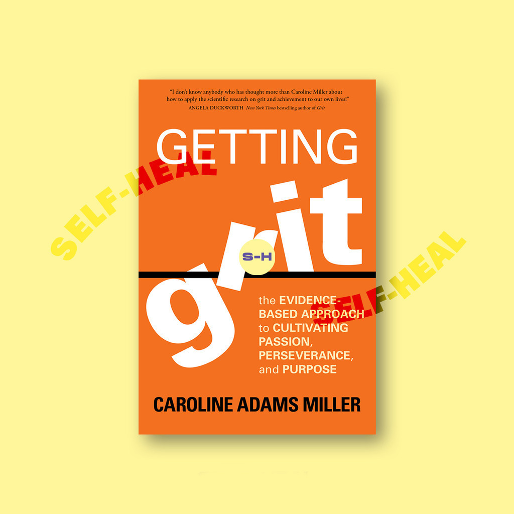 

Getting Grit - Caroline Adams Miller