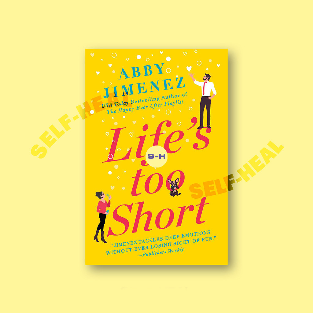 

Life's Too Short - Abby Jimenez