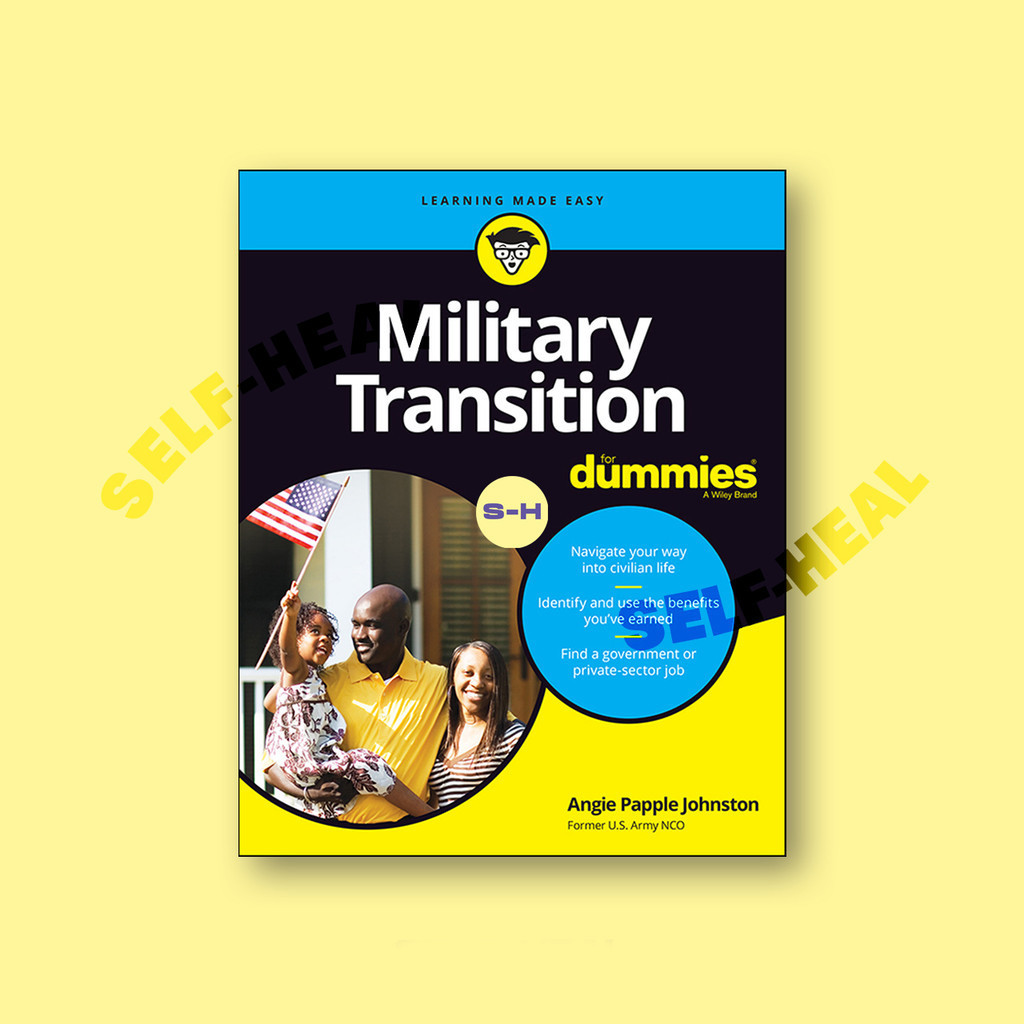 

Military Transition For Dummies - Angie Papple Johnston