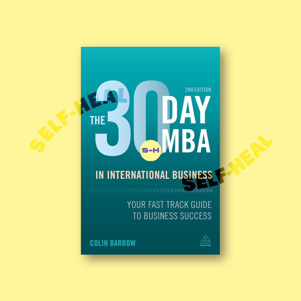 

The 30 Day MBA in International Business - Colin Barrow