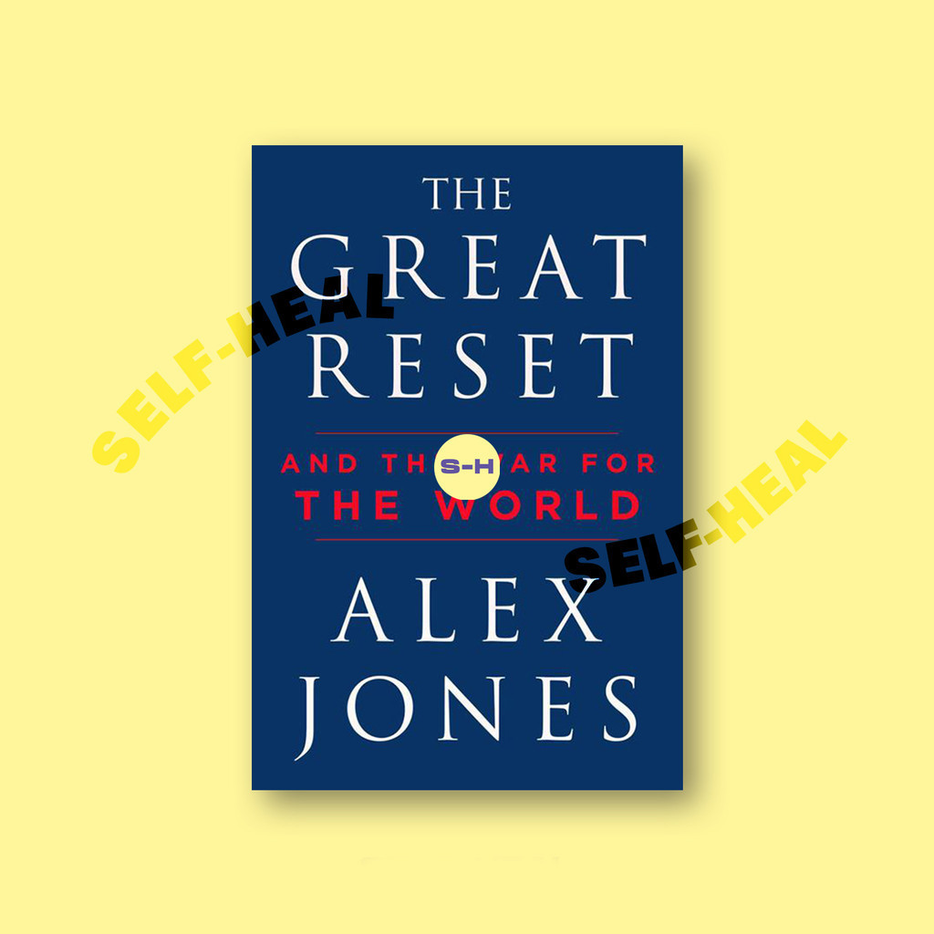

The Great Reset - And the War for the World - Alex Jones