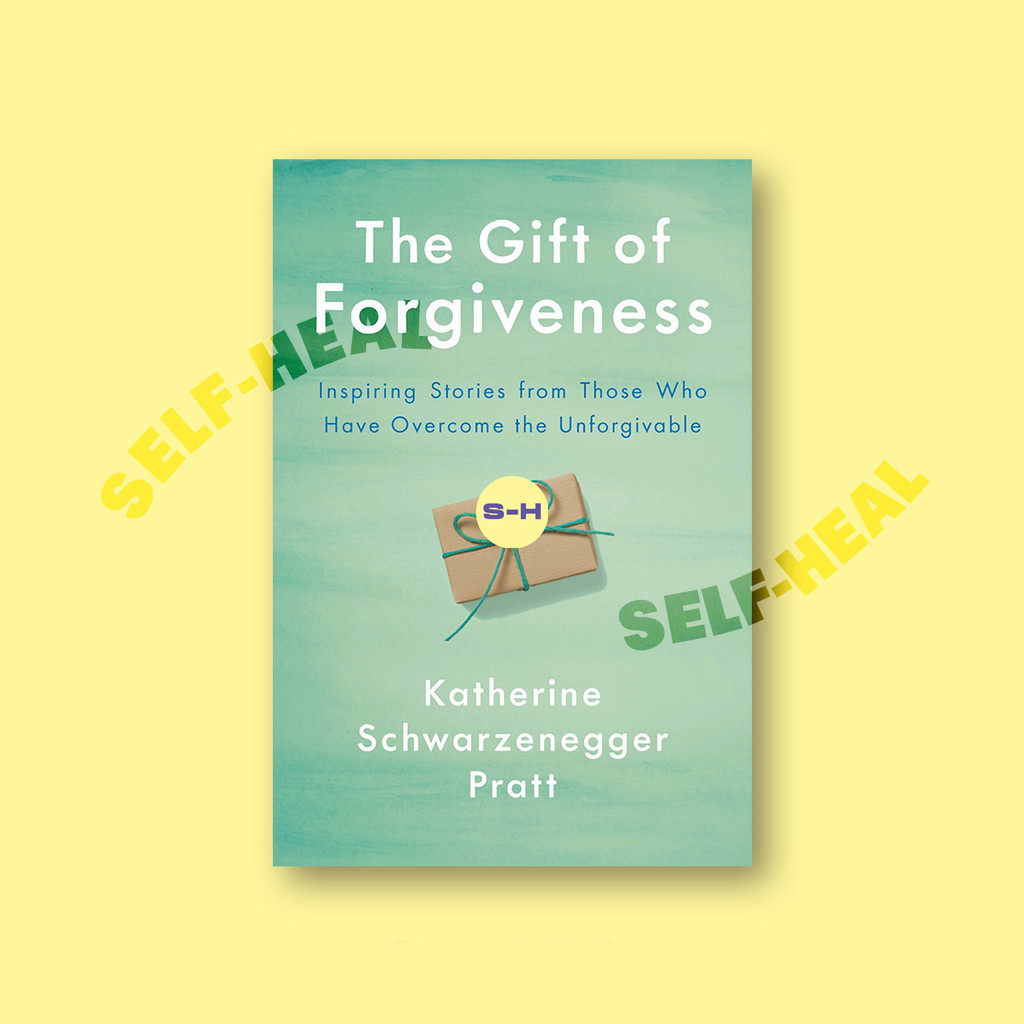 

The Gift of Forgiveness - Inspiring Stories - Katherine Schwarzenegger