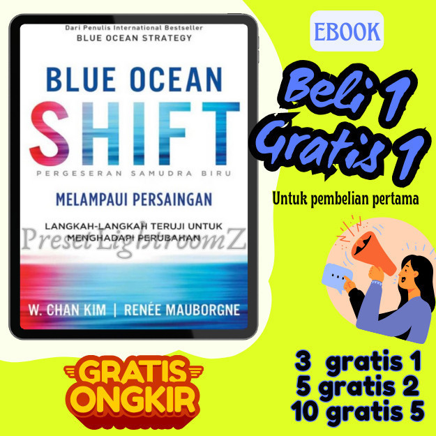 

IND0812 BLUE OCEAN SHIFT : Melampaui Persaingan, Langkah-langkah Teruji Untuk Menghadapi Perubahan- Revisi