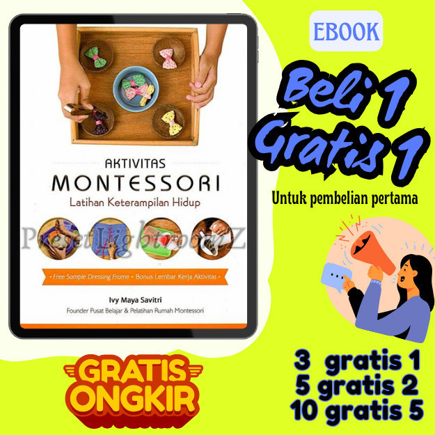 

IND0851 Aktivitas Montessori Latihan Keterampilan Hidup By Ivy Maya Book BEST SELLER (Bahasa Indonesia)AH- Revisi