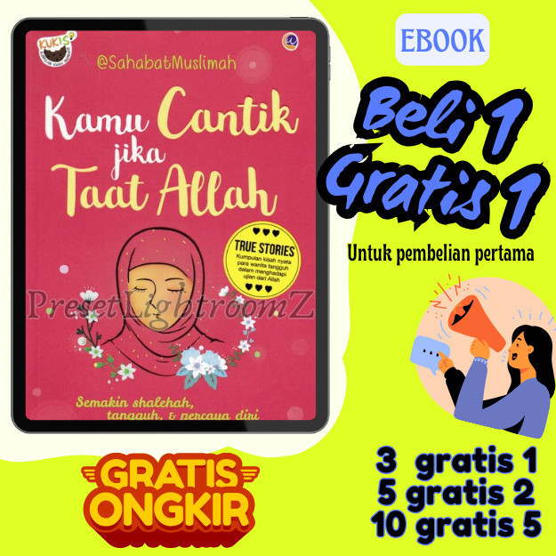 

IND0629 Kamu Cantik jika Taat Allah ; Semakin sholehah, tangguh & percaya diri- Revisi