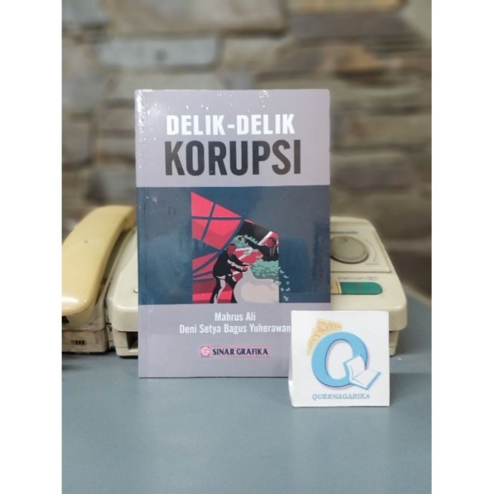 

Buku Original! Buku Delik-Delik Korupsi Mahrus - Ali & Deni