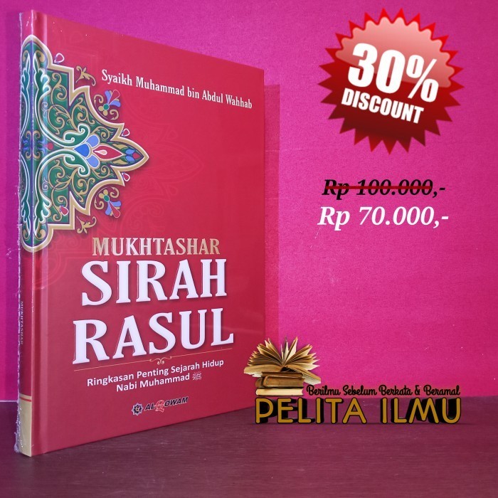 

Buku Mukhtashar Sirah Rasul - Ringkasan Penting Sejarah Hidup Nabi