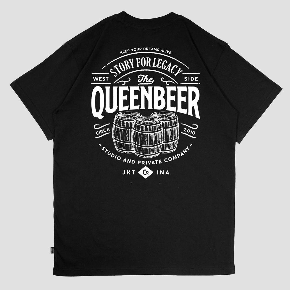 Kaos Queen Beer T-Shirt Barrel Story For Legacy Baju Anak Dewasa Pria Wanita