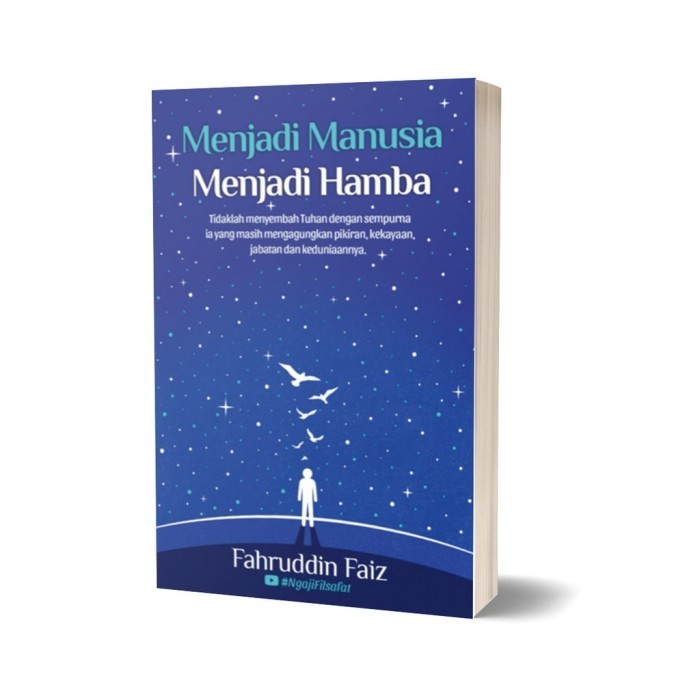 

Buku Menjadi Manusia Menjadi Hamba - Fahruddin Faiz