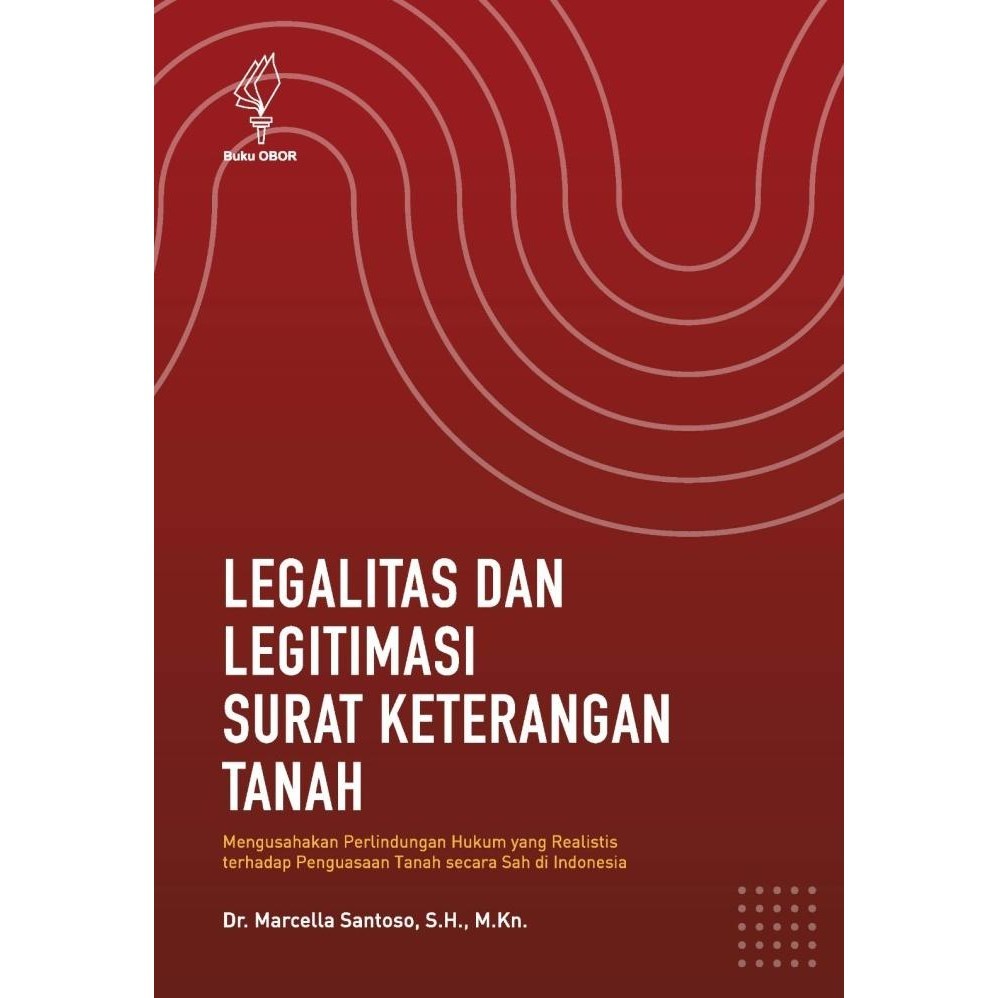 Legalitas dan Legitimasi Surat Keterangan Tanah