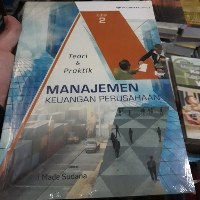 

Buku Manajemen Keuangan Perusahaan Edisi 2 I Made Sudana