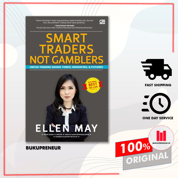 

Smart Traders Not Gamblers + Cd (Cover Baru) Ellen May