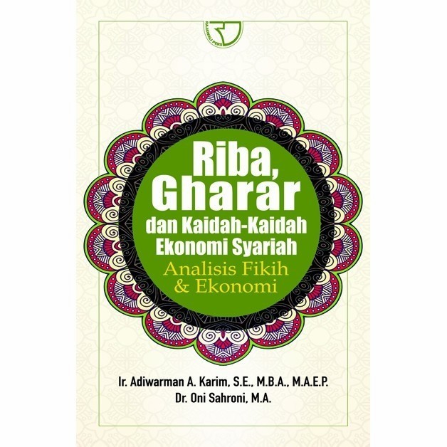 

Riba Gharar Dan Kaidah Kaidah Ekonomi Syariah