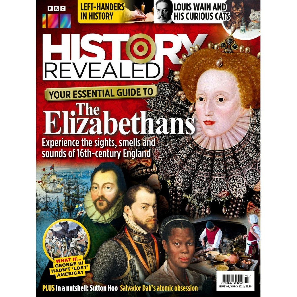 

History Revealed Issue 105 - Your Essential Guide to the Elizabethans (Sejarah / D)