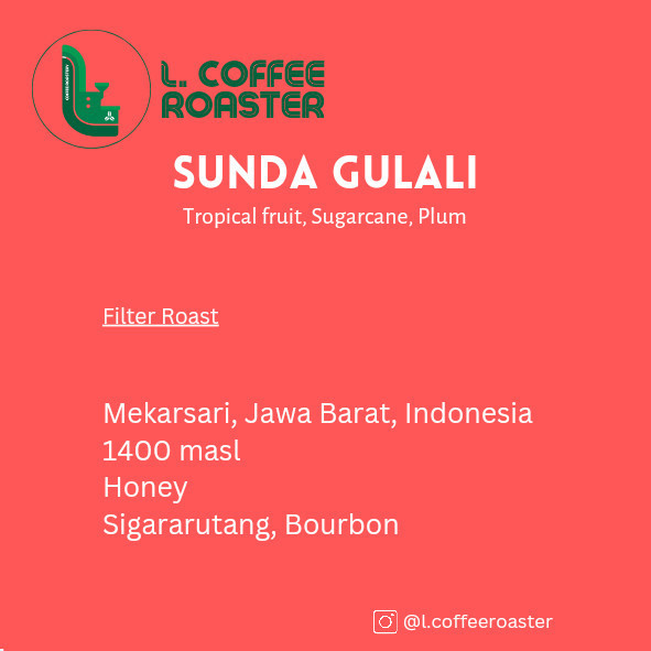 

Ready Sunda Gulali (Filter Roast)