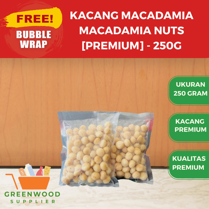

[PREMIUM] Macadamia Nut / Kacang Macadamia - 250 Gram