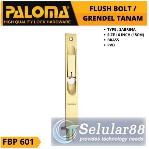 Paloma FBP601 Flush Bolt Sabrina 6inch Grendel Slot Kunci Pintu Gold