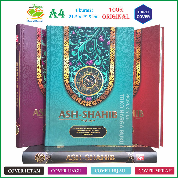 

Al-Quran Ash-Shahib - Mushaf Al-Quran Ash-Shahib Terjemah A4