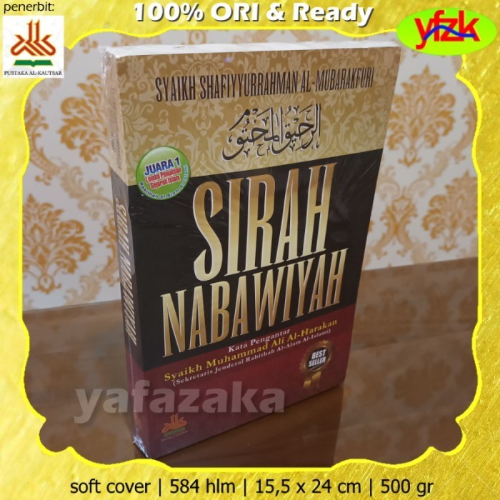 

Buku Sirah Nabawiyah Syaikh Shafiyyurrahman Al-Mubfuri