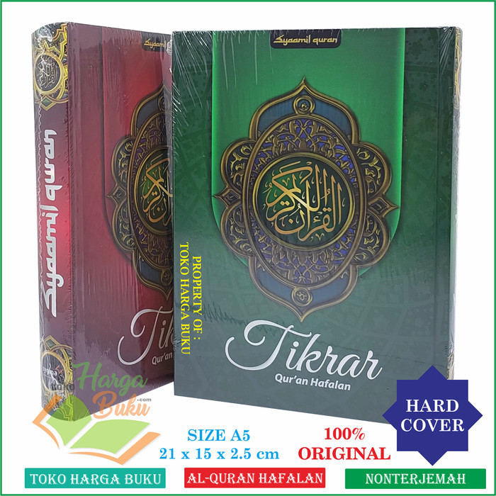 

Mushaf Al-Quran Hafalan Tikrar A5 Hard Cover ORI - Syamil Quran