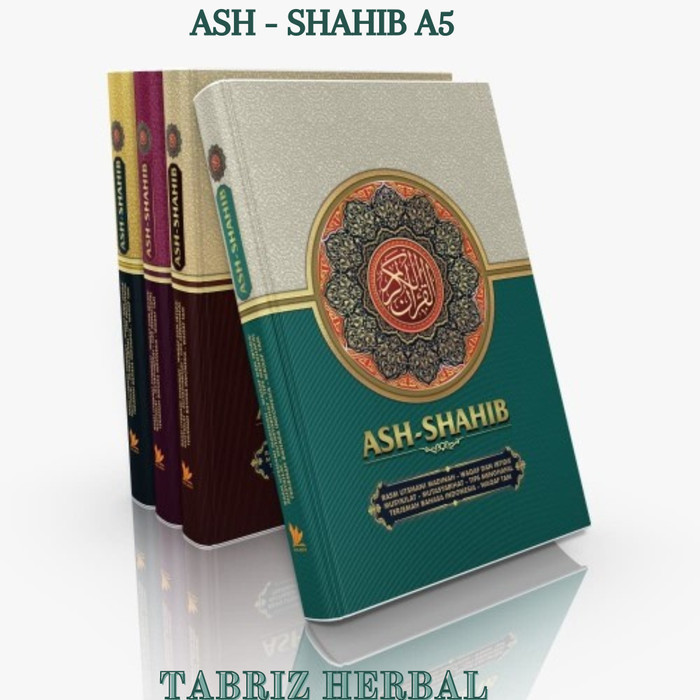 

Mushaf Al Quran Ash-Shahib A5 Ukuran Sedang
