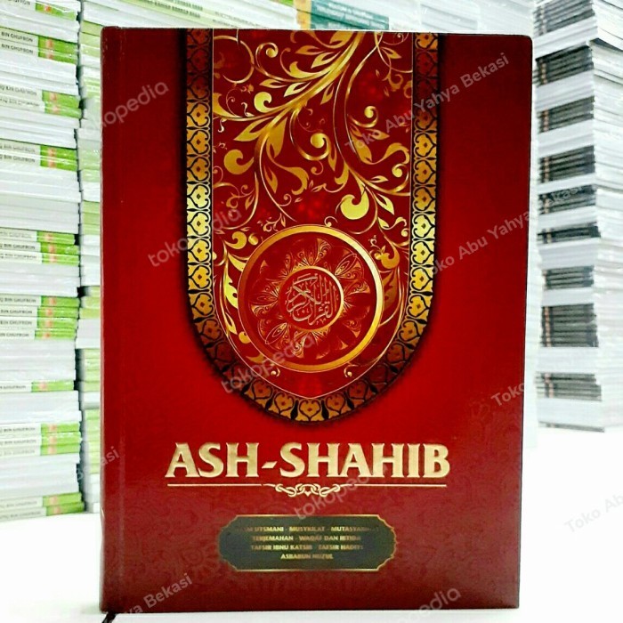 

Al-Quran Terjemah Rasm Utsmani Ash-Shahib A4
