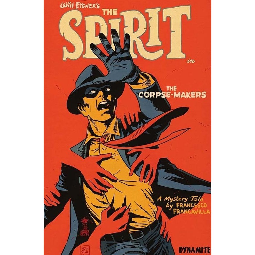 [Cod] Will Eisner'S The Spirit The Corpse-Makers Hc - Francesco Francavilla