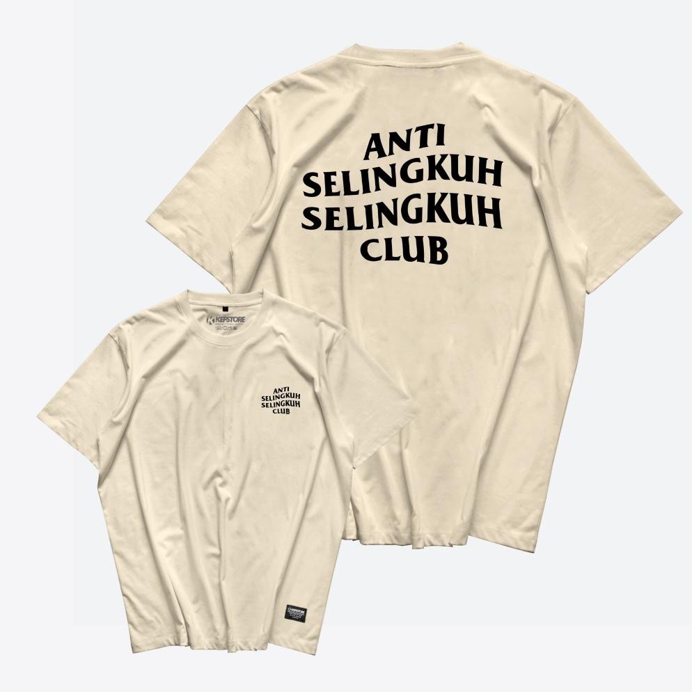Limited Kaos Anti Selingkuh Selingkuh Club Baju Kata Kata Tshirt Combed 24S