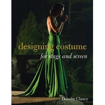 

Designing Costume for Stage and Screen ( D )
