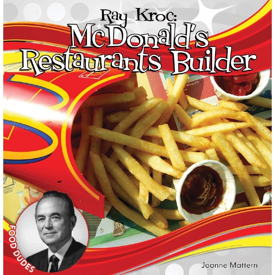 

Food Dudes - Ray Kroc - McDonald's Restaurants Builder ( D )