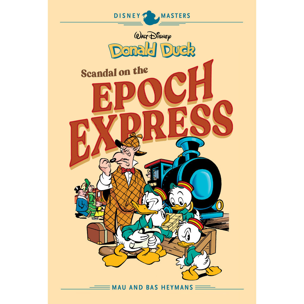 

Disney Masters v10 - Donald Duck - Scandal on the Ep0ch Express (Komik / D)