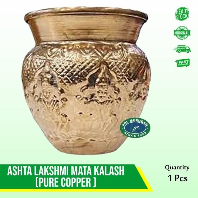 

ASHTA LAKSHMI MATA KALASH ( PURE COPPER ) - 01 PCS