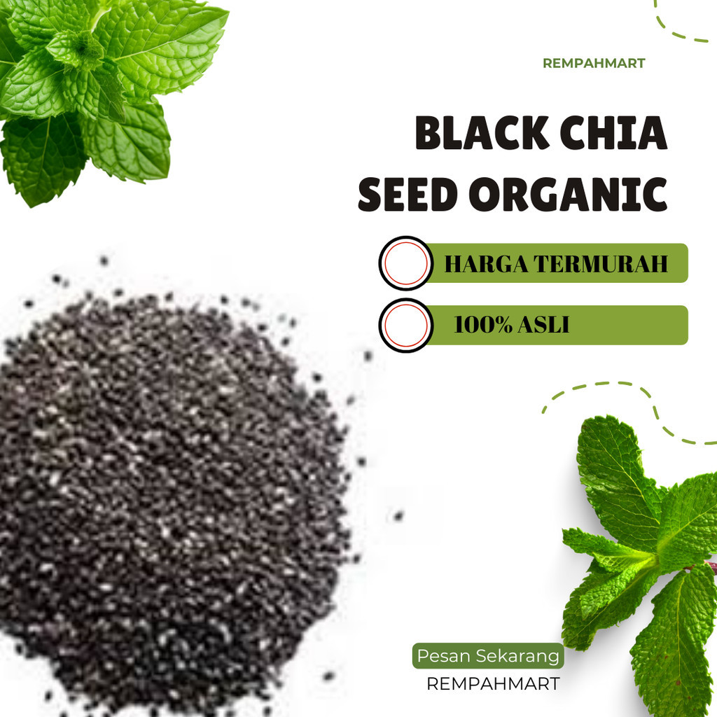 

Chia Seed Black Organic Mexico Premium / Biji Black Seed 250g & 500g