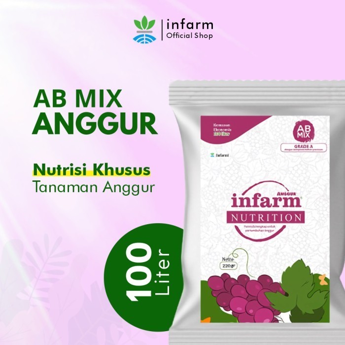 SPECIAL INFARM - Nutrisi AB Mix Anggur Pupuk Konvensional Tanah dan Hidroponik