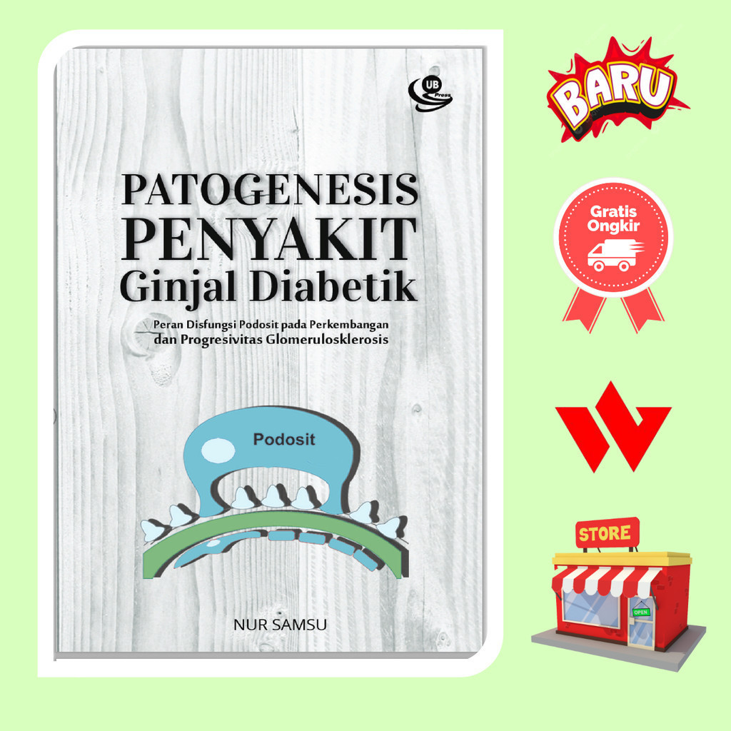 Buku Patogenesis Penyakit Ginjal Diabetik - Dr Nur Samsu SpPD KGH