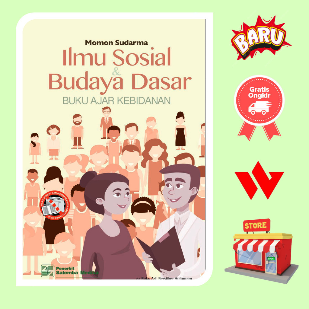 Buku Ilmu Sosial Dan Budaya Dasar Buku Ajar Kebidanan - Momon Sudarma