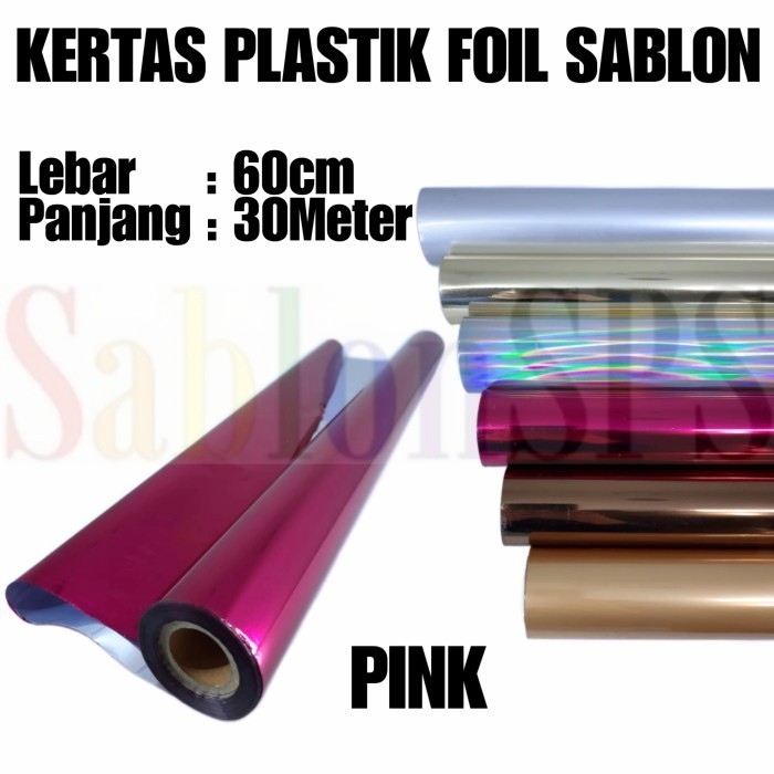 

PLASTIK KERTAS FOIL 60CMX30M TRANSFER SABLON PINK