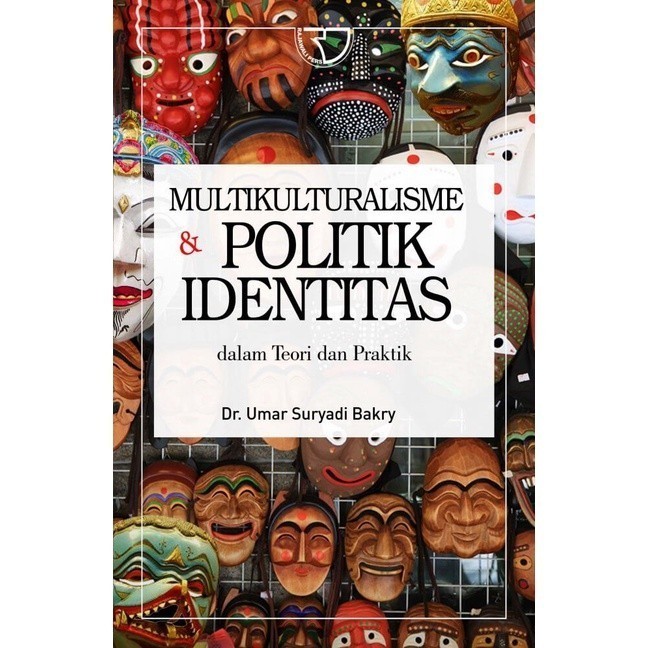 MULTIKULTURALISME DAN POLITIK IDENTITAS