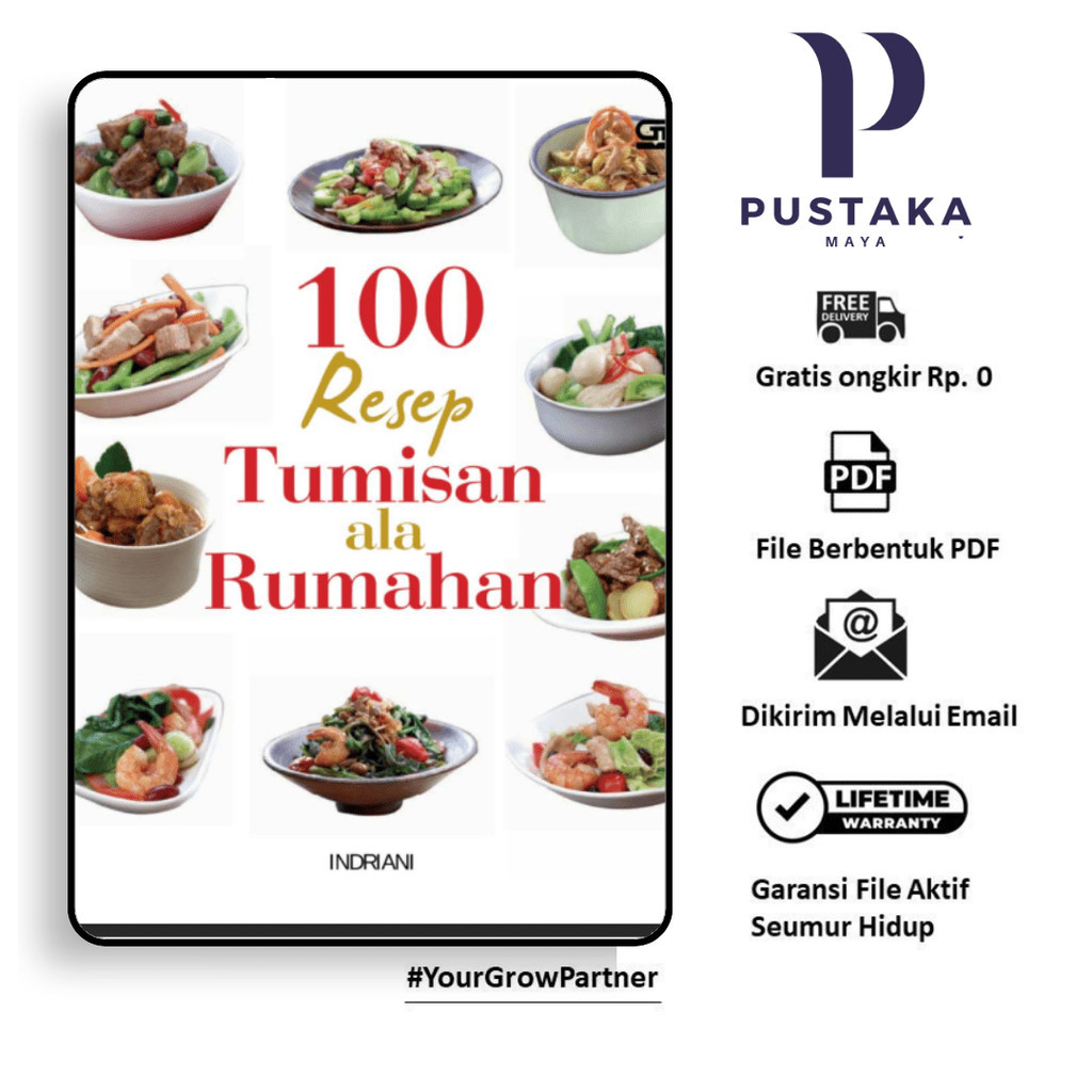 

375. 100 RESEP TUMISAN ALA RUMAHAN (INDRIANI) - [-]