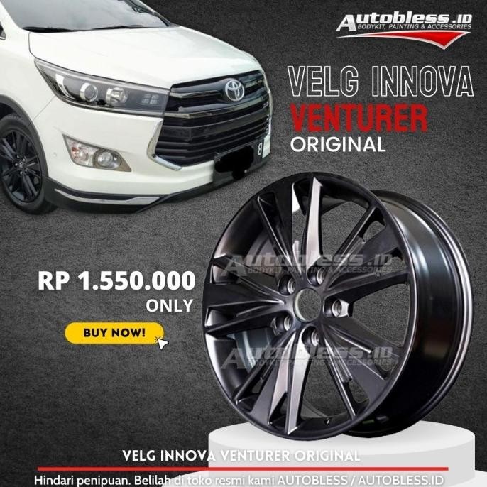 VELG ORIGINAL INNOVA REBORN VENTURER RING 17 ORI ASTRA PART NUMBER