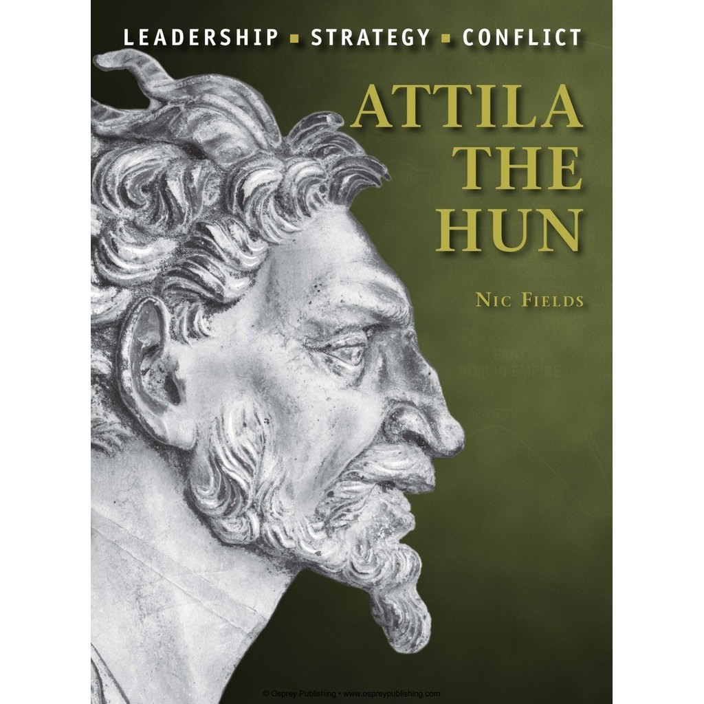 

Osprey Command 31 - Attila the Hun (Biografi Tokoh Sejarah / D)