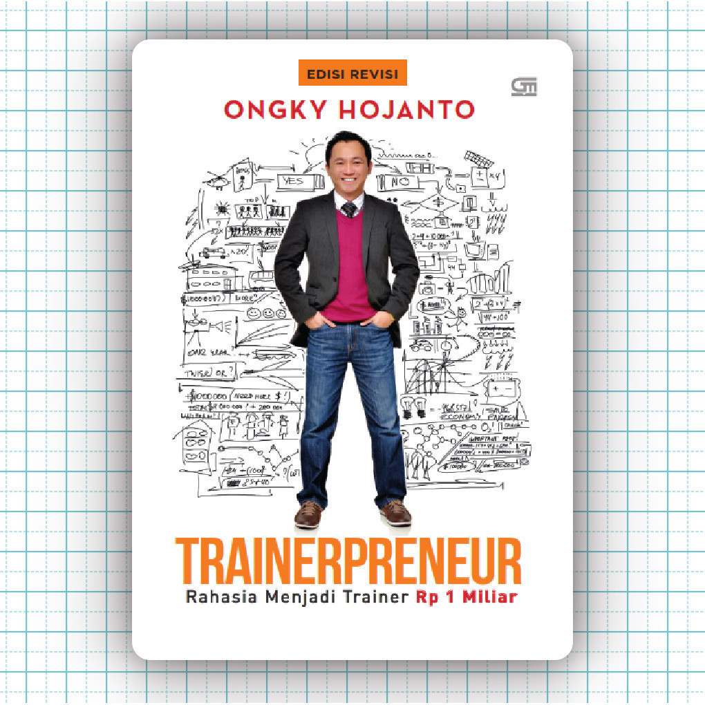 Buku Trainerpreneur Rahasia Menjadi Trainer Rp 1 Miliar - Ongky Hojanto